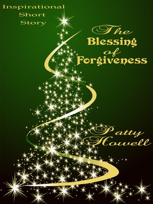 cover image of The Blessing of Forgiveness
